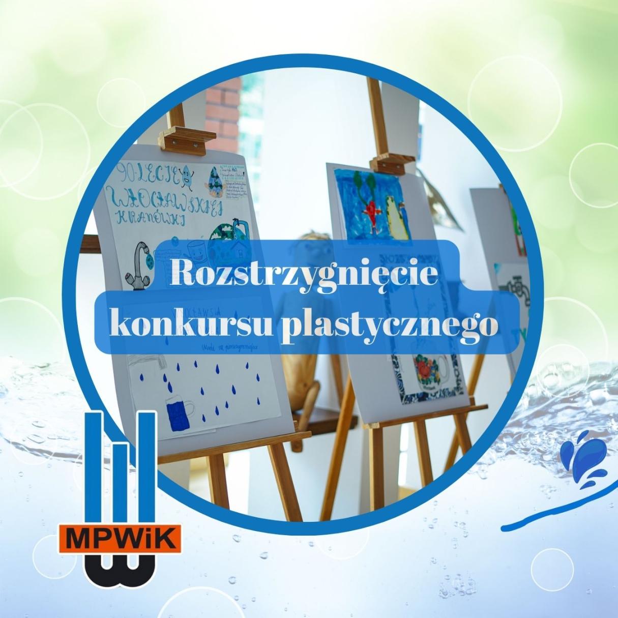 Rozstrzygnięcie konkursu plastycznego